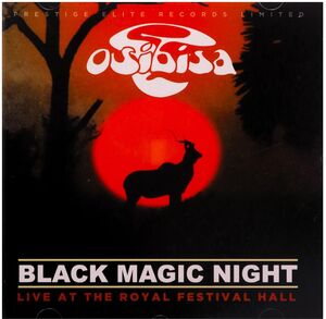 Black Magic Night , Osibisa