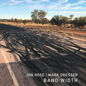 Band Width , Jon Rose