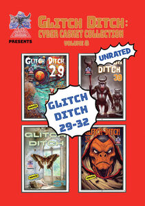 Glitch Ditch, Vol. 8