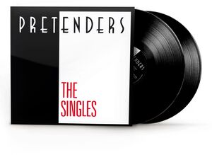 The Singles , The Pretenders