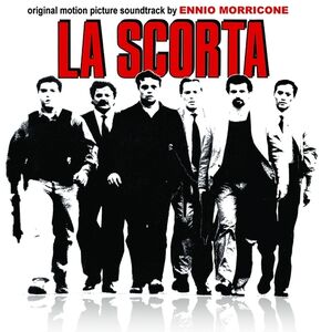 La Scorta , Ennio Morricone