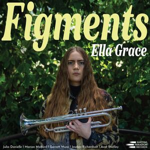 Figments , Ella Grace