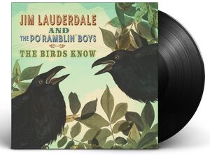 The Birds Know , Jim Lauderdale