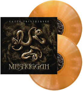 Catch Thirtythree , Meshuggah