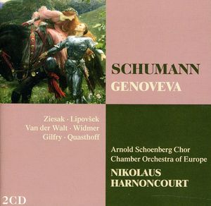 Schumann: Genoveva (Complete)