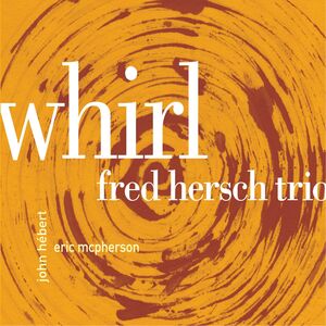 Whirl , Fred Hersch