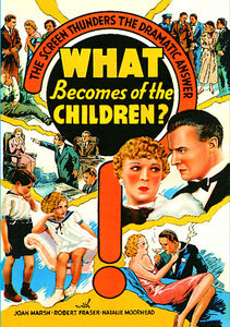 What Becomes of the Children , Robert W. Frazer