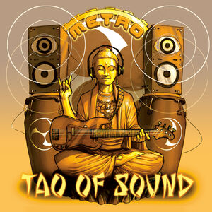 Metro , Tao of Sound