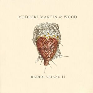 Radiolatians 2 , Medeski, Martin & Wood
