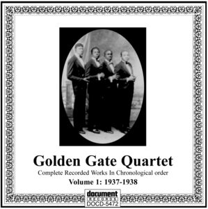 Golden Gate Quartet 1 /  Various , Various Artists