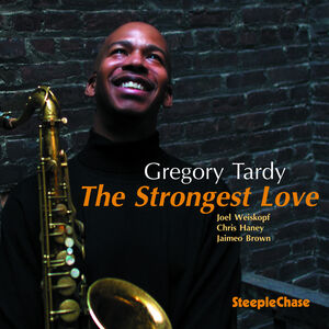 The Strongest Love , Gregory Tardy