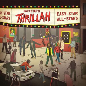 Easy Star's Thrillah , Easy Star All-Stars