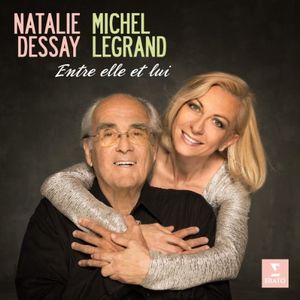 Entre Elle Et Lui - Natalie Dessay Sings Michel , Natalie Dessay