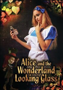Alice And The Wonderland Looking Glass