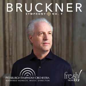 Bruckner: Symphony No. 9 in D Minor 