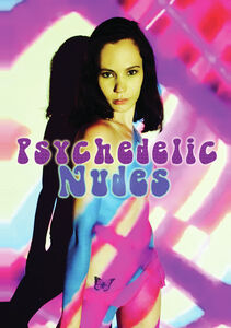 Psychedelic Nudes 