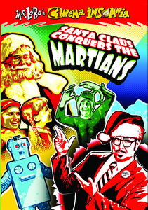 Mr Lobo's Cinema Insomnia: Santa Claus Conquers The Martians , Pia Zadora