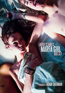 Larry Clark's Marfa Girl