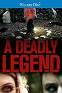 A Deadly Legend
