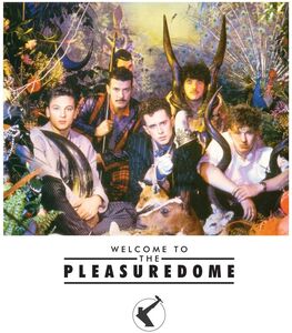 Welcome To The Pleasuredome [Import]