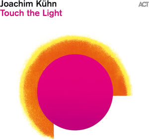 Touch The Light , Joachim Kuhn