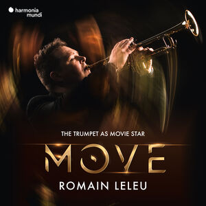 Move: The Trumpet As a Movie Star