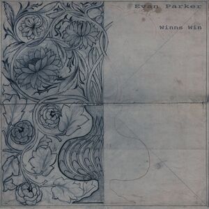 Winns Win , Evan Parker