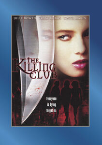 The Killing Club (aka You're Killing Me...) , Julie Bowen