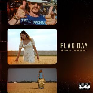 Flag Day (Original Soundtrack) [Explicit Content]