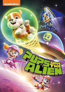Paw Patrol: Pups Save The Alien