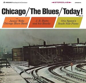 Chicago/ The Blues/ today! Vol.1 (Various Artists) , Various Artists