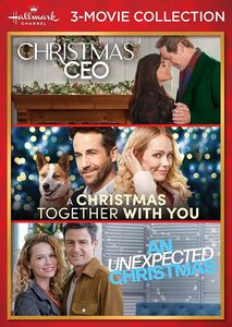 Christmas CEO /  A Christmas Together With You /  An Unexpected Christmas (Hallmark Channel 3-Movie Collection)