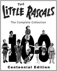 The Little Rascals: The Complete Collection (Centennial Edition)
