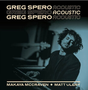 Acoustic , Greg Spero