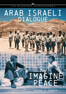Arab Israeli Dialogue /  Imagine Peace
