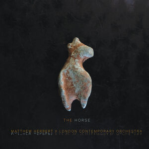 The Horse , Matthew Herbert & London Contemporary Orchestra