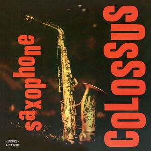 Saxophone Colossus - 180-Gram Black Vinyl [Import]
