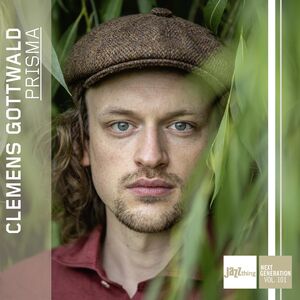 Prisma - Jazz Thing Next Generation Vol. 101 , Clemens Gottwald