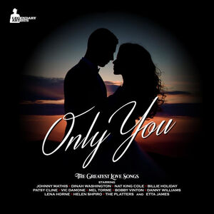 The Greatest Love Songs-Only You (Various Artsists)