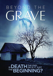 Beyond The Grave