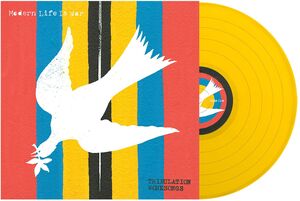 Tribulation Worksongs , Modern Life Is War