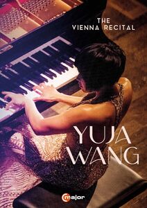 Yuja Wang - The Vienna Recital