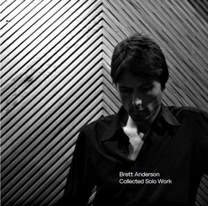 Brett Anderson, Collected Solo Work - Deluxe 5CD Boxset [Import]