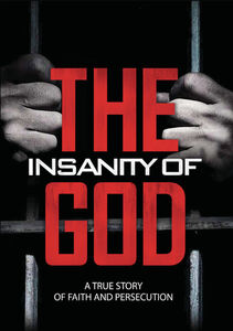 The Insanity of God