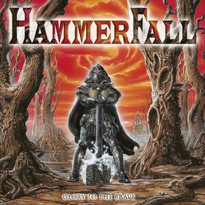 Glory to the Brave , Hammerfall