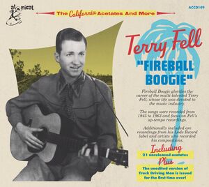 Fireball Boogie , Terry Fell