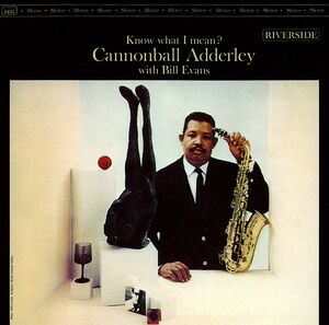 Know What I Mean? - UHQCD [Import] , Cannonball Adderley