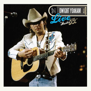 Live From Austin, TX , Dwight Yoakam
