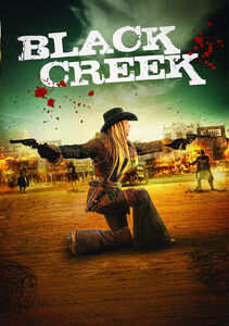 Black Creek , Cynthia Rothrock