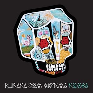 Komba , Buraka Som Sistema